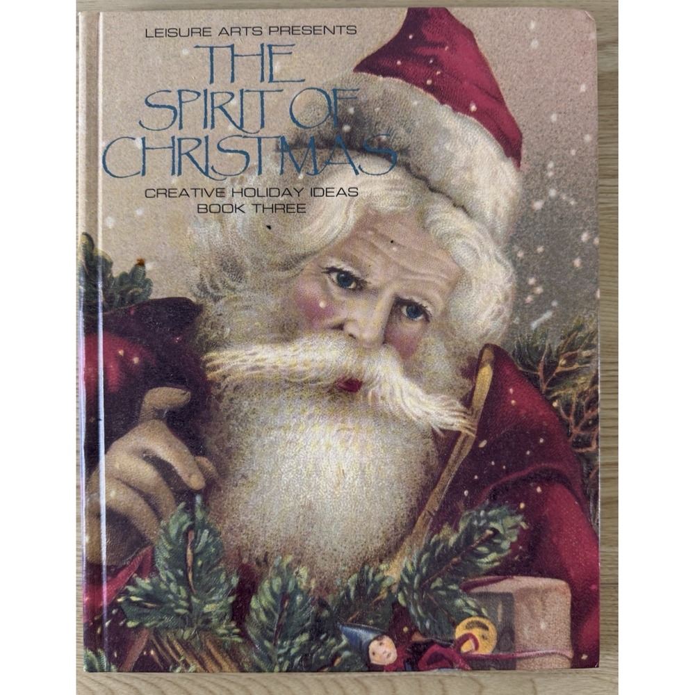 Leisure Arts The Spirit of Christmas Creative Holiday Ideas Book 3 Vintage 1980s